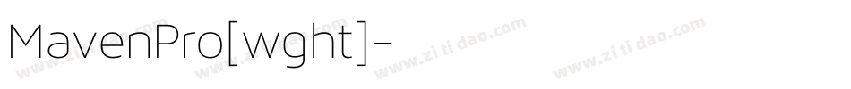 MavenPro[wght]字体转换